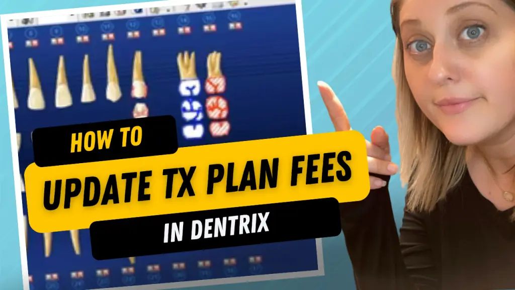 How to Update Treatment Plan Fees in Dentrix